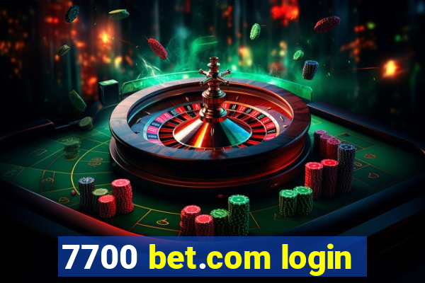 7700 bet.com login